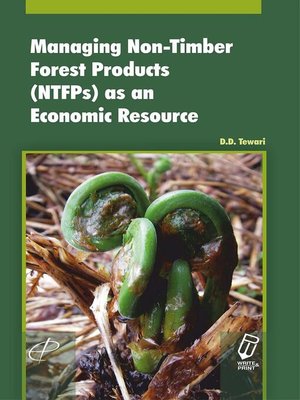 cover image of Managing Non-Timber Forest Products (NTFPs) as an Economic Resource